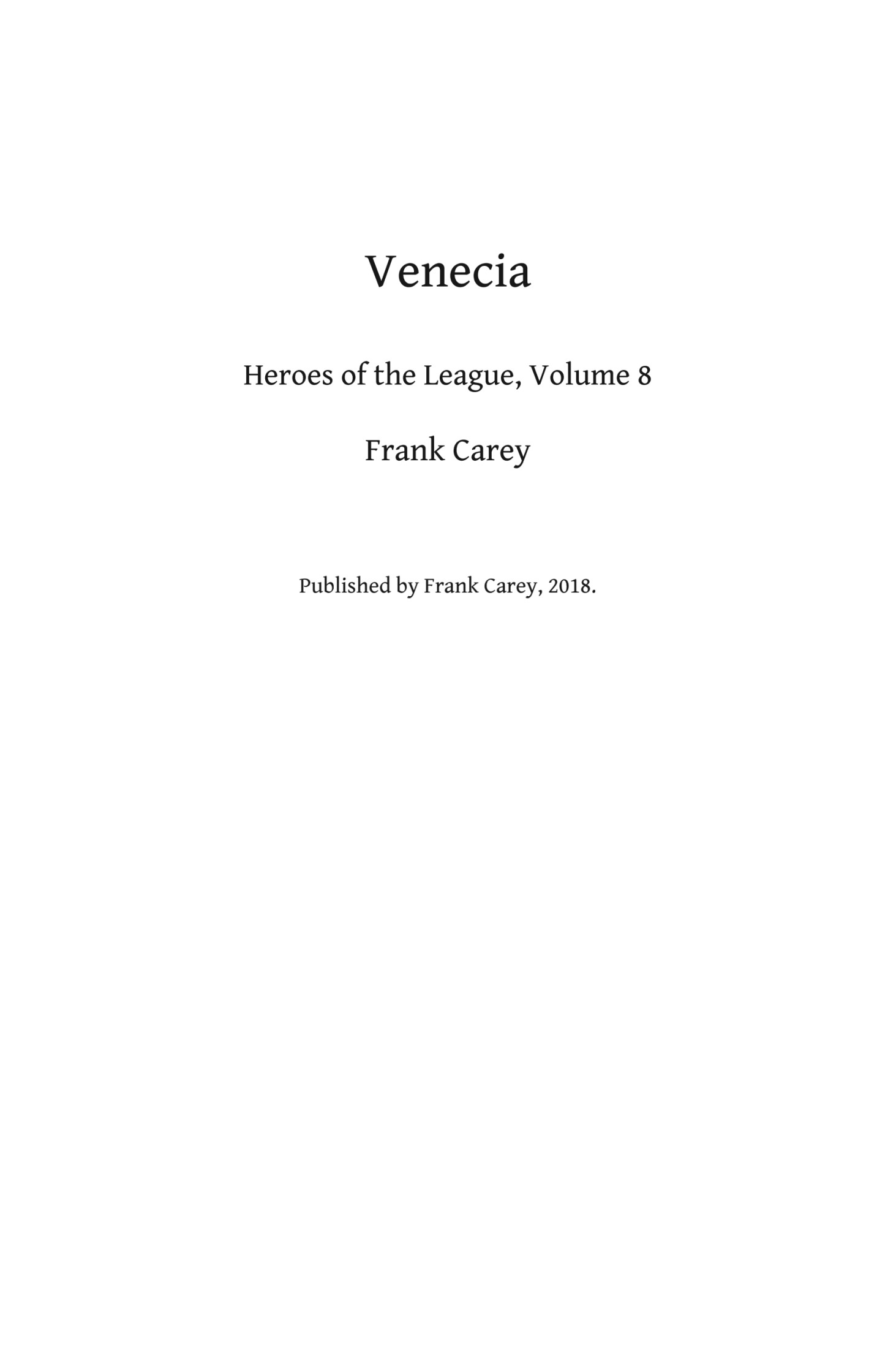 Venecia: Heroes of the League, #8