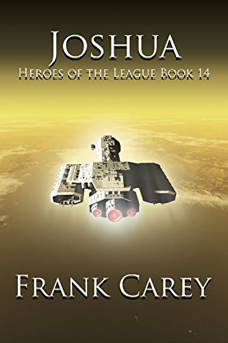 Joshua: Heroes of the League, #14