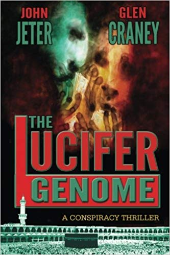 The Lucifer Genome: A Conspiracy Thriller