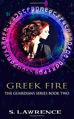 Greek Fire: Book Two of the Guardians