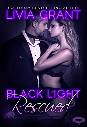 Black Light: Rescued