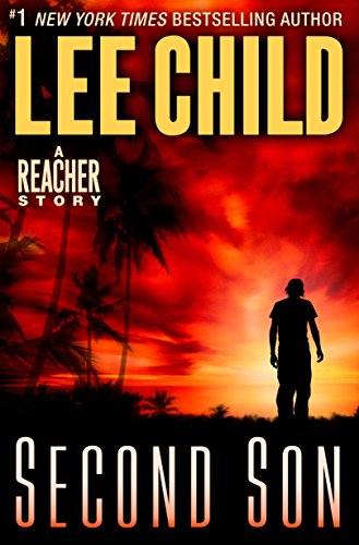 Second Son: (Jack Reacher Short Story)