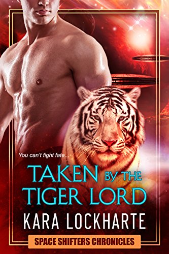 Taken by the Tigerlord