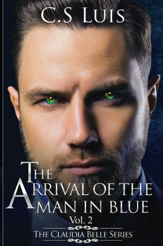 The Arrival of the Man in Blue