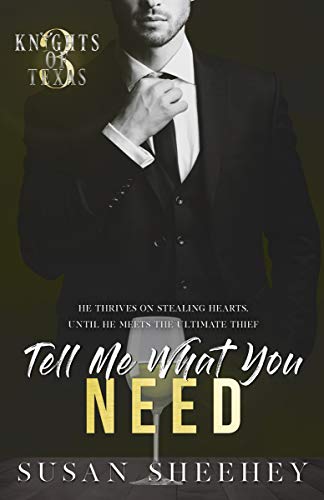 Tell Me What You Need