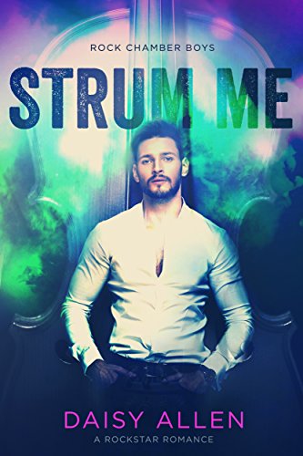 Strum Me: A Rockstar Romance