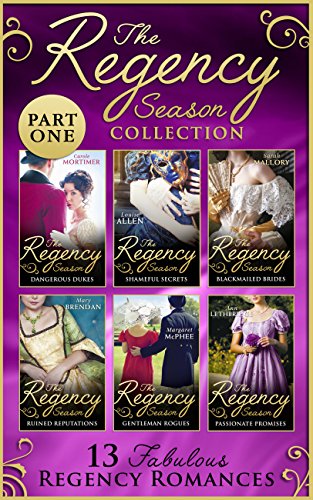 The Complete Regency Season Collection (Mills & Boon E-Book Collections)