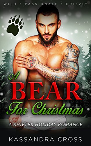 A Bear for Christmas: A Shifter Holiday Romance