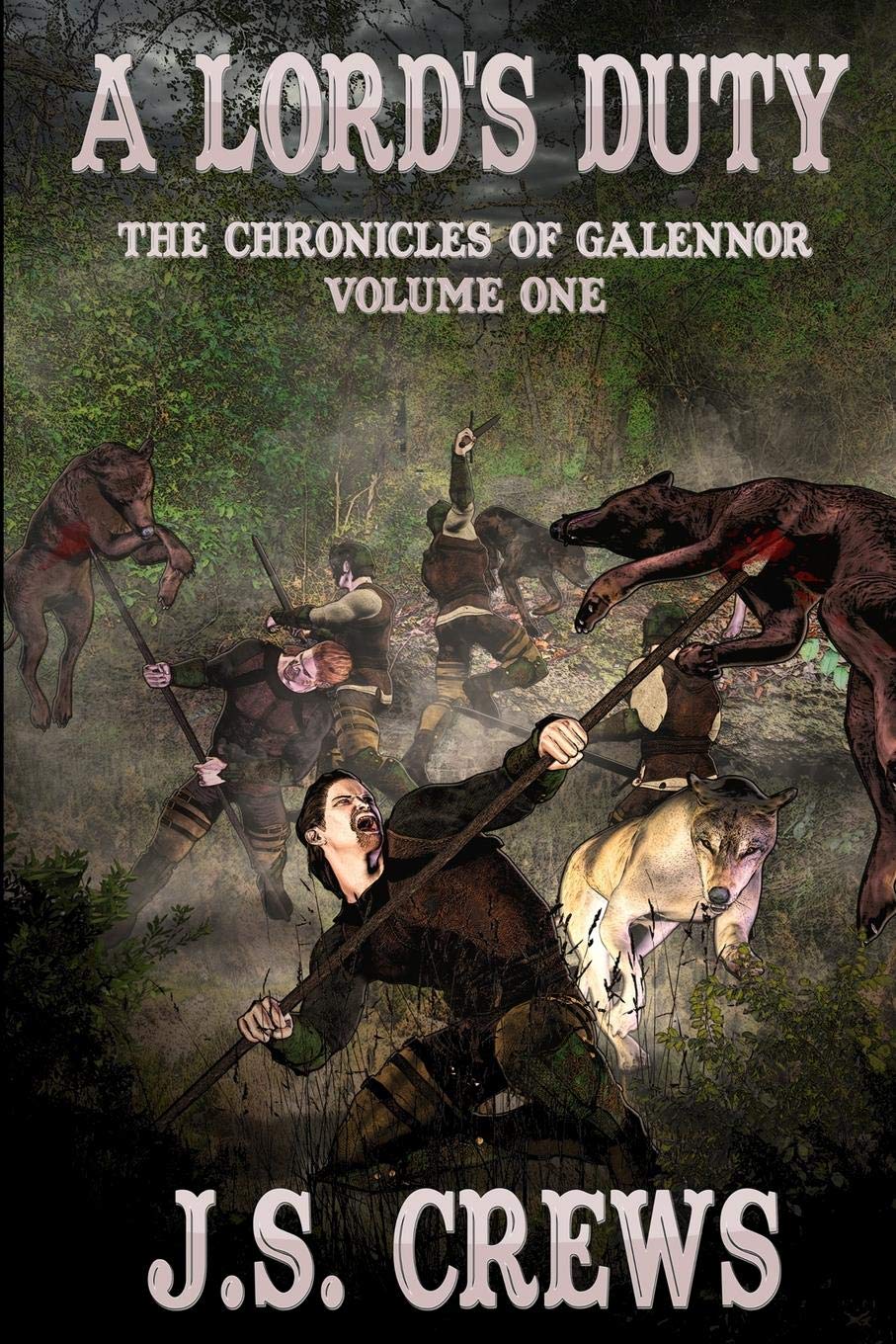 A Lord's Duty: The Chronicles of Galennor Volume One