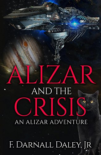 Alizar and the Crisis: An Alizar Adventure