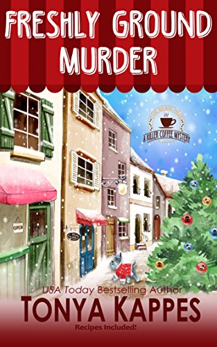 Freshly Ground Murder: A Cozy Mystery