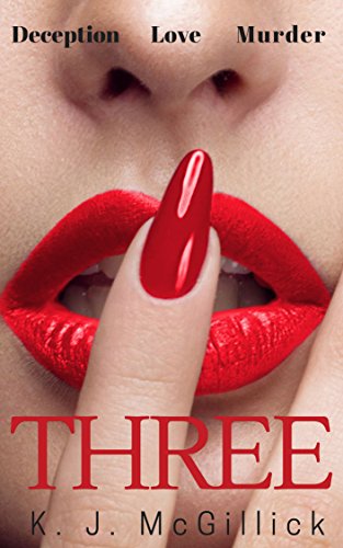 Three: Deception Love Murder