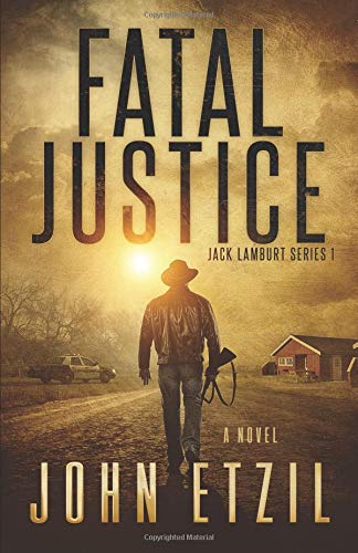 Fatal Justice: Jack Lamburt Vigilante Justice
