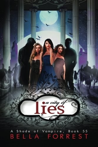 A Shade of Vampire 55: A City of Lies