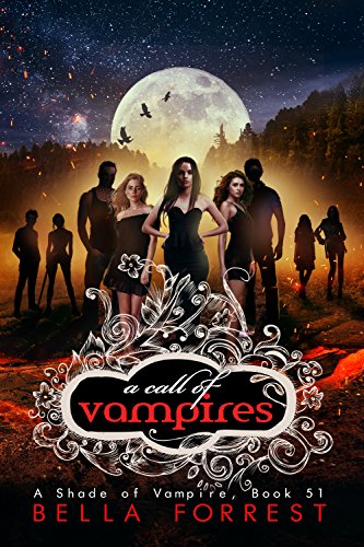 A Shade of Vampire 51: A Call of Vampires