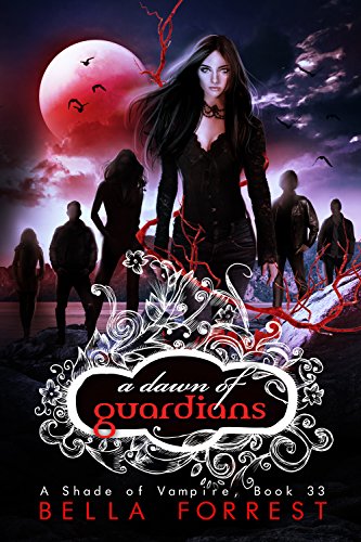 A Shade of Vampire 33: A Dawn of Guardians