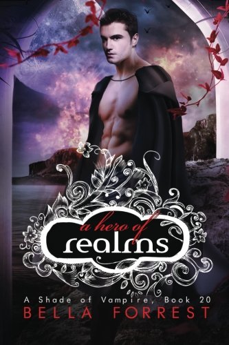 A Shade of Vampire 20: A Hero of Realms