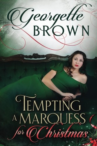 Tempting a Marquess for Christmas
