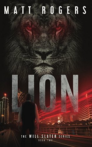 Lion: A Will Slater Thriller