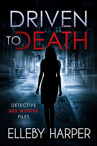 Driven to Death: An Addictive and Thrilling Crime Mystery
