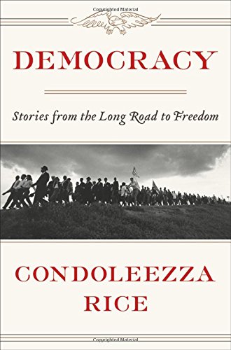 Democracy: Stories From the Long Road to Freedom
