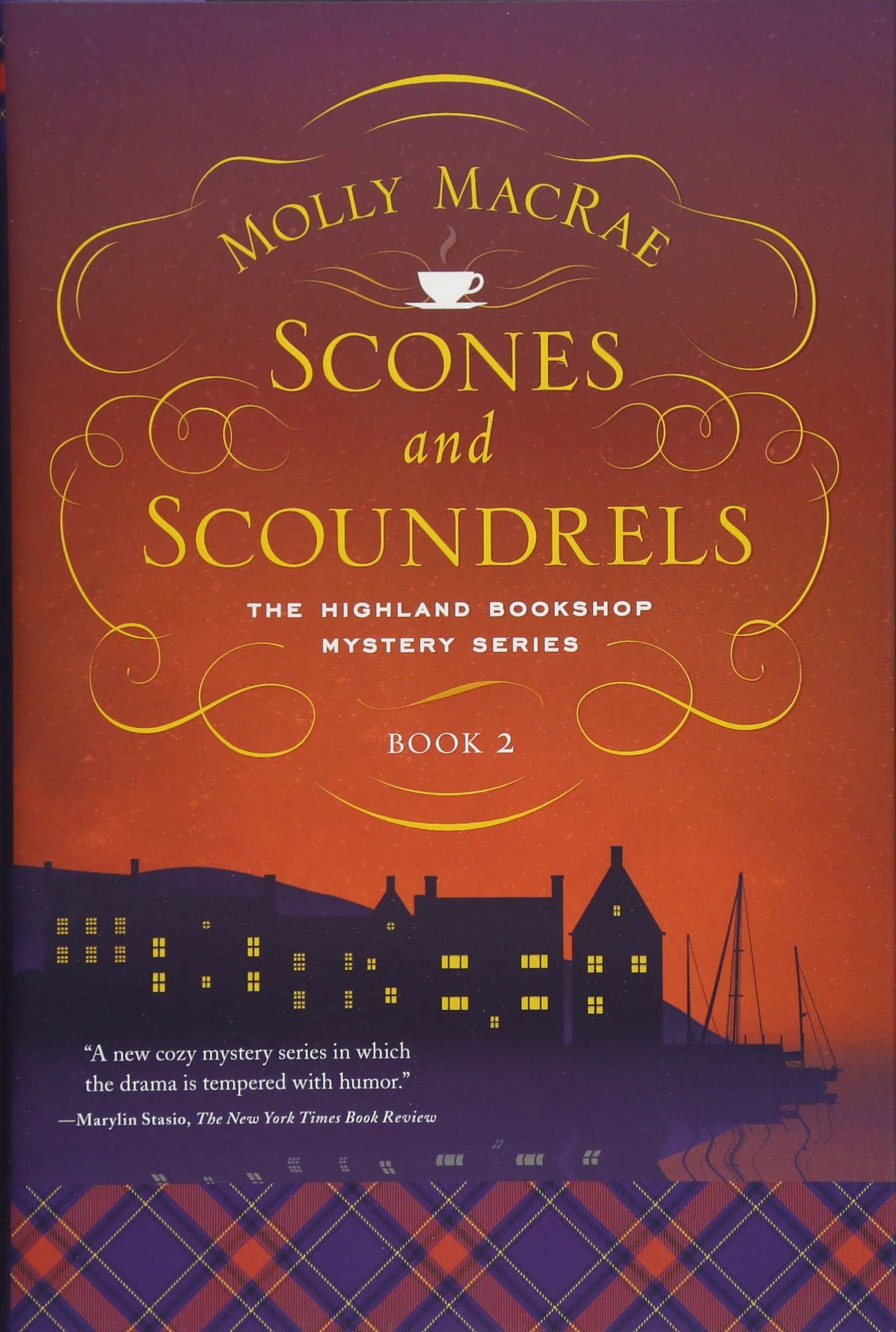 Scones and Scoundrels: The Highland Bookshop Mystery Series: Book 2