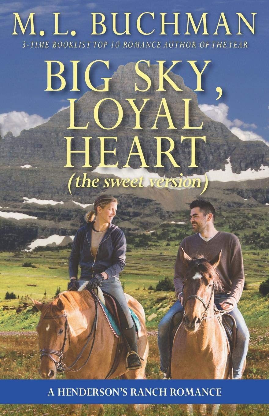 Big Sky, Loyal Heart (Sweet): A Henderson's Ranch Romance