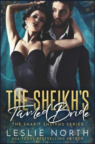 The Sheikh's Tamed Bride