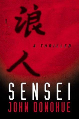 Sensei: A Thriller