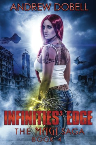 Infinities' Edge: The Magi Saga