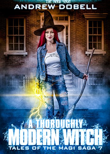 A Thoroughly Modern Witch: The Magi Saga