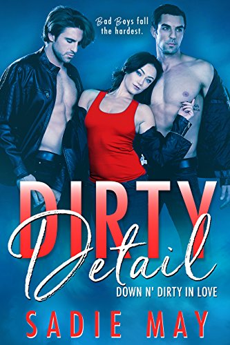 Dirty Detail: Sexy Bodyguard Romance