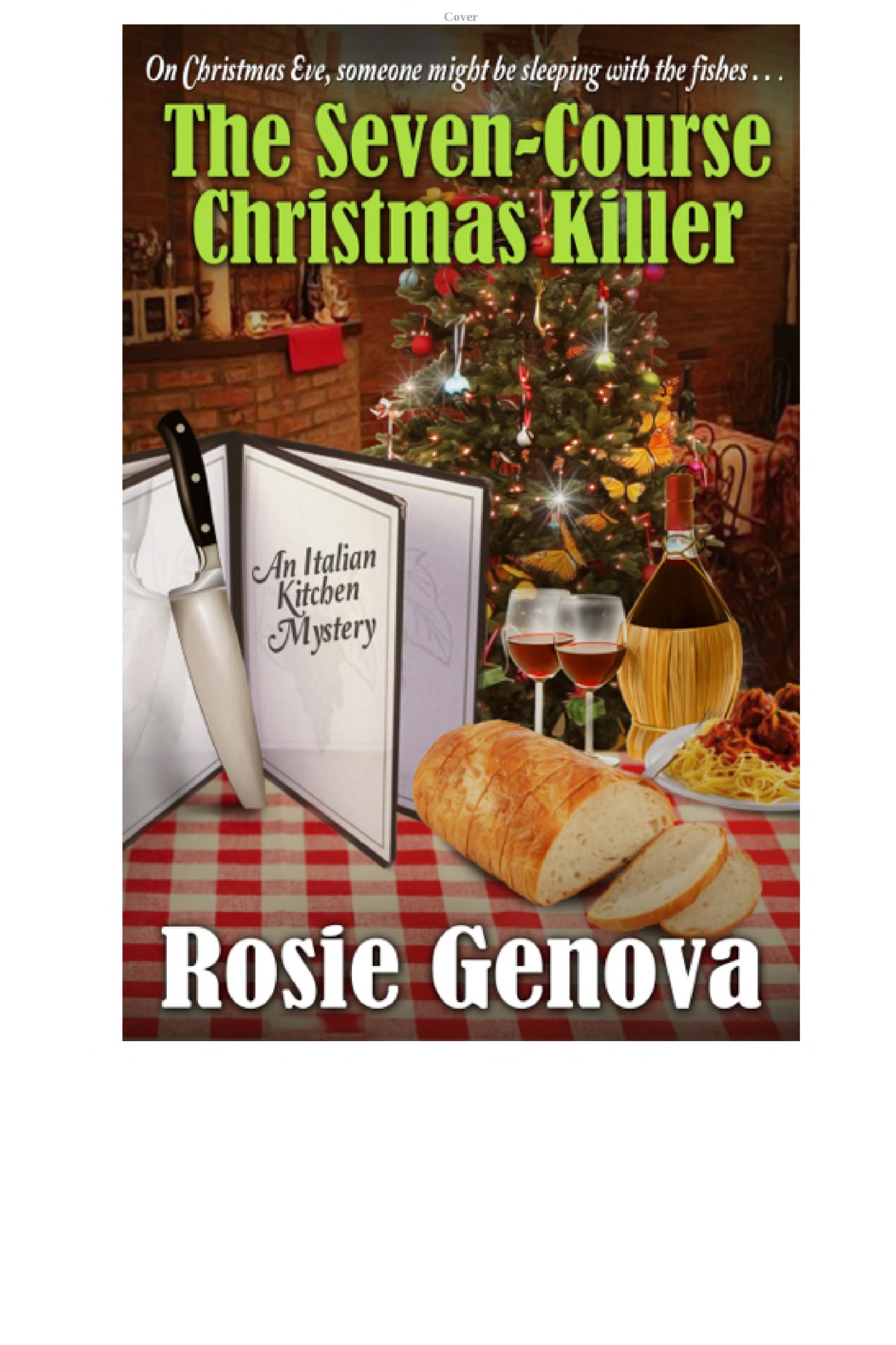 The Seven-Course Christmas Killer: A Holiday Novella From the Italian Kitchen