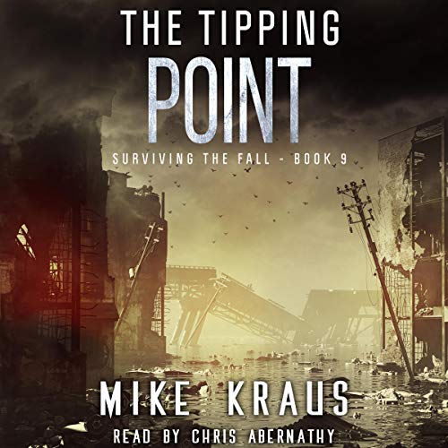 The Tipping Point: Surviving the Fall Series, Book 9