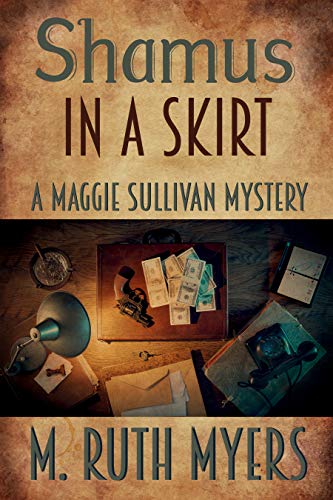 Shamus in a Skirt: Maggie Sullivan Mysteries, #4