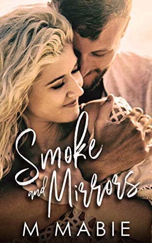 Smoke and Mirrors