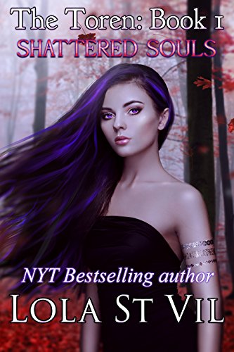 The Toren, Book One - Shattered Souls
