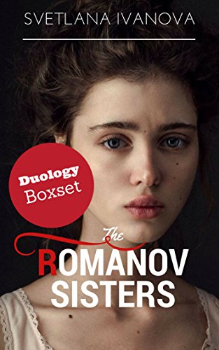 The Romanov Sisters: Duology Boxset