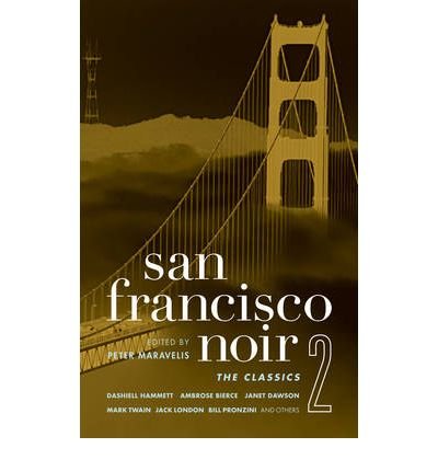 [(San Francisco Noir: V. 2)]