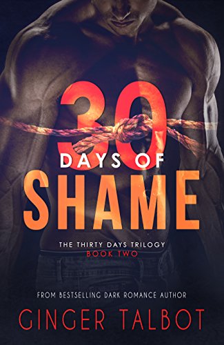 Thirty Days of Shame