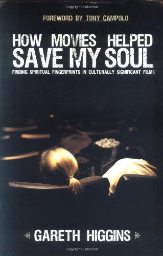 How Movies Helped Saved My Soul