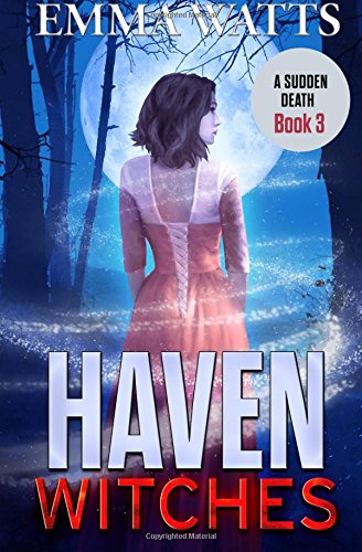 Haven Witches: A Sudden Death
