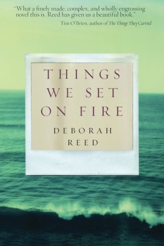 Things We Set on Fire