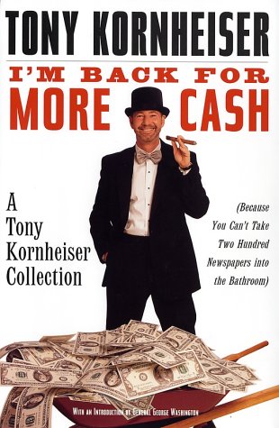 I'm Back for More Cash