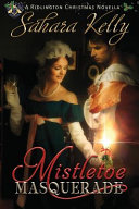 Mistletoe Masquerade: A Ridlington Christmas Novella