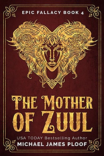 The Mother of Zuul: Humorous Fantasy