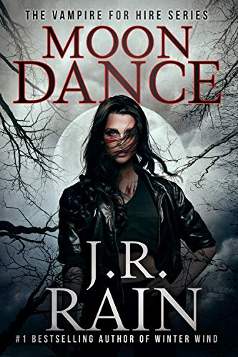 Vampire for Hire (Tome 1) - Moon Dance