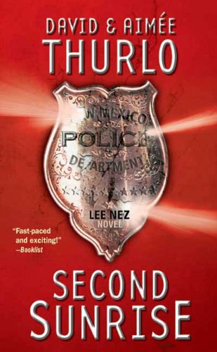 Second Sunrise: A Lee Nez Novel