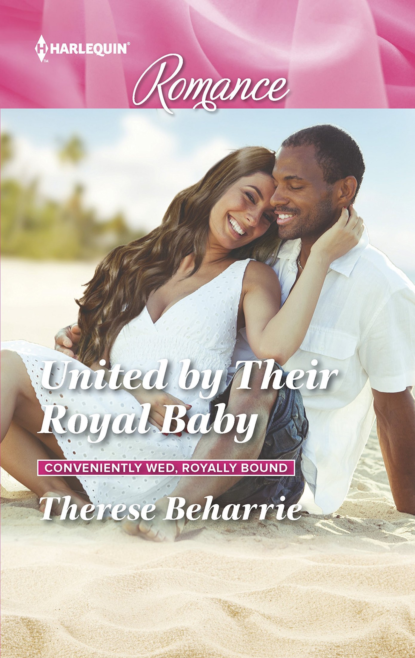 United by Their Royal Baby (Mills & Boon Cherish) (Conveniently Wed, Royally Bound, Book 1)