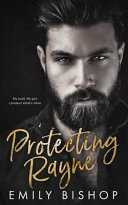 Protecting Rayne